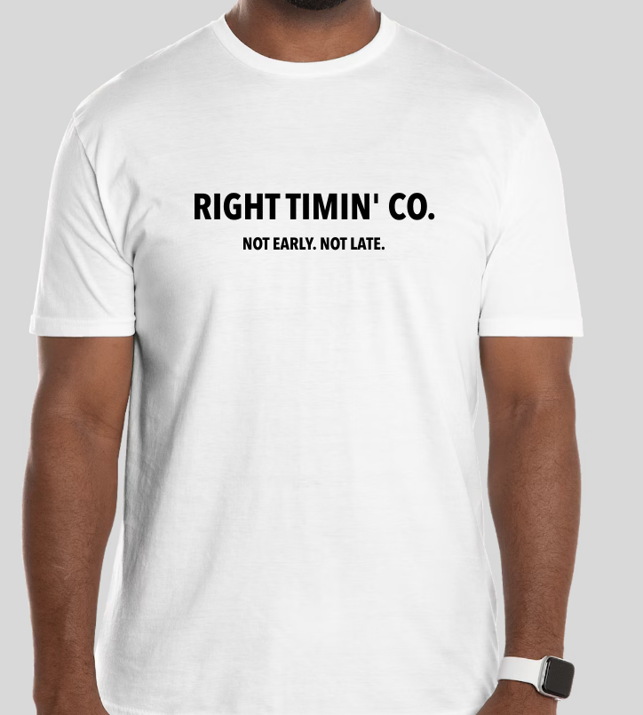 Right Timin’ Classic Tee